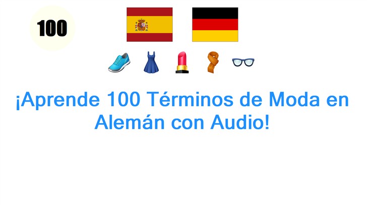 ¡Aprende 100 Términos de Moda en Alemán con Audio!